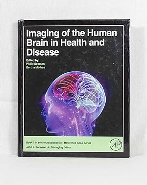 Image du vendeur pour Imaging of the Human Brain in Health and Disease. (= Book 1 in the Neuroscience-Net Reference Book Series). mis en vente par Versandantiquariat Waffel-Schrder