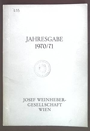 Bild des Verkufers fr Leben heit Dienen. Christian Neumeier zum siebzigsten Geburtstag. - in: Jahresgabe 1970/71 Josef Weinheber-Gesellschaft Wien. zum Verkauf von books4less (Versandantiquariat Petra Gros GmbH & Co. KG)