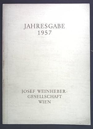 Bild des Verkufers fr Der Weinheber-Gedenkstein in Kirchstetten. - in: Jahresgabe 1957 Josef Weinheber-Gesellschaft Wien. zum Verkauf von books4less (Versandantiquariat Petra Gros GmbH & Co. KG)