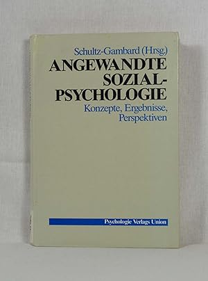 Image du vendeur pour Angewandte Sozialpsychologie: Konzepte, Ergebnisse, Perspektiven. mis en vente par Versandantiquariat Waffel-Schrder