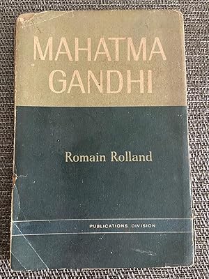 Seller image for Mahatma Gandhi. The Man Who Became One With The Universal Being for sale by Prabhu Book Exports