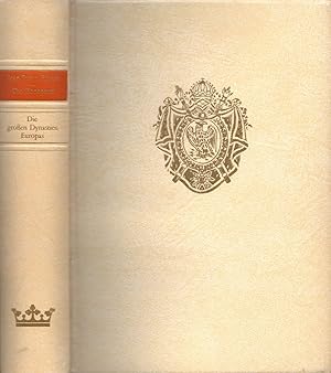 Die großen Dynastien Europas: Die Bonaparte. Hrsg. v. Joël Schmidt. Mit zahlr. Bildtaf.