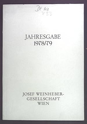 Seller image for Josef Weinhebers antike Strophen. - in: Jahresgabe 1978/79 Josef Weinheber-Gesellschaft Wien. for sale by books4less (Versandantiquariat Petra Gros GmbH & Co. KG)