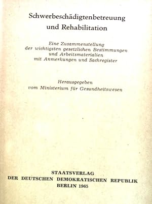 Seller image for Schwerbeschdigtenbetreuung und Rehabilitation. for sale by books4less (Versandantiquariat Petra Gros GmbH & Co. KG)