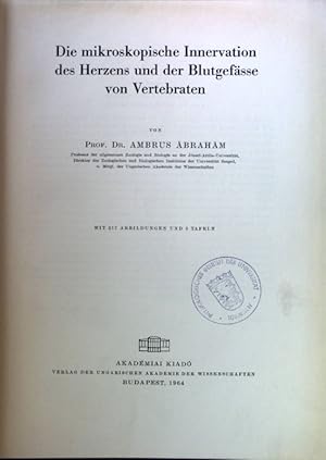 Seller image for Die mikroskopische Innervation des Herzens und der Blutgefsse von Vertebraten. for sale by books4less (Versandantiquariat Petra Gros GmbH & Co. KG)