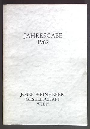 Seller image for Gedichte. - in: Jahresgabe 1962 Josef Weinheber-Gesellschaft Wien. for sale by books4less (Versandantiquariat Petra Gros GmbH & Co. KG)