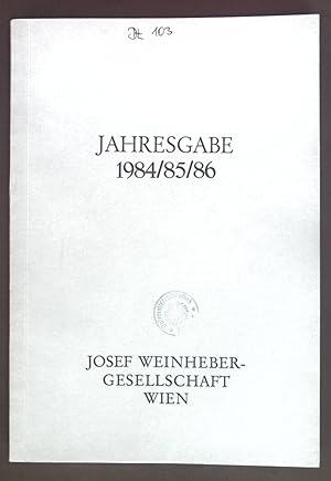 Bild des Verkufers fr Karl Rohms Weinheber-Studien. - in: Jahresgabe 1984/85/86 Josef Weinheber-Gesellschaft Wien. zum Verkauf von books4less (Versandantiquariat Petra Gros GmbH & Co. KG)