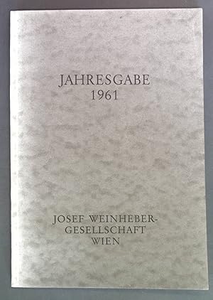 Bild des Verkufers fr Weinheber und Michelangelo. - in: Jahresgabe 1961 Josef Weinheber-Gesellschaft Wien. zum Verkauf von books4less (Versandantiquariat Petra Gros GmbH & Co. KG)