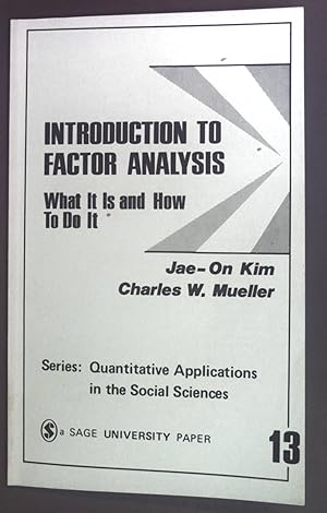 Imagen del vendedor de Introduction to factor analysis. What it is and how to do it. Sage publications Series: Quantitative Applications in the Social Sciences 13. a la venta por books4less (Versandantiquariat Petra Gros GmbH & Co. KG)