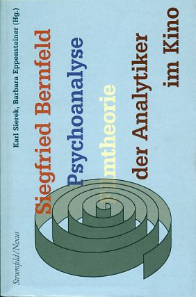 Seller image for Der Analytiker im Kino. Siegfried Bernfeld, Psychoanalyse, Filmtheorie. Nexus. for sale by Fundus-Online GbR Borkert Schwarz Zerfa