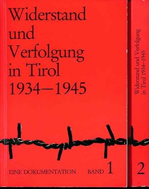 Widerstand und Verfolgung in Tirol 1934-1945. Eine Dokumentation. 2 Bände. Mit Elisabeth Klamper ...