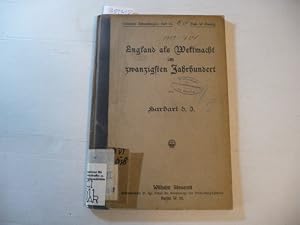Imagen del vendedor de England als Weltmacht im zwanzigsten Jahrhundert a la venta por Gebrauchtb�cherlogistik  H.J. Lauterbach