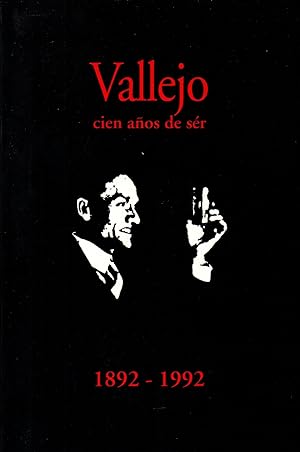 Seller image for Cesar Vallejo.Cien anos de ser.1892-1992 for sale by JP Livres