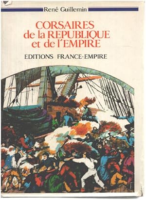 Corsaires de la République et de l Empire