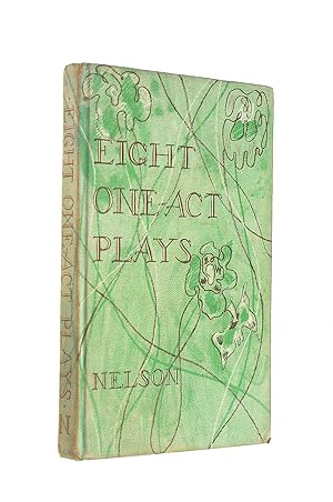 Eight One-Act Plays: Mankowitz, O'Neill, O'Casey, Gheon, Wilder, Bernard Eldershaw, Fielding, Joh...