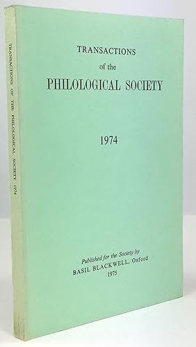 Imagen del vendedor de Transactions of the Philological Society 1974. a la venta por Antiquariat Heiner Henke