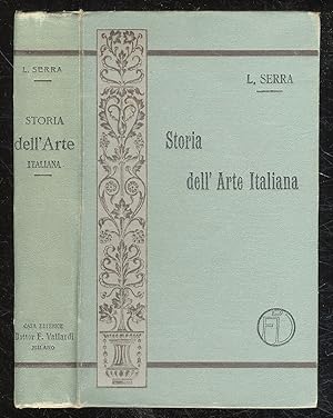 Storia dell'Arte Italiana.(Dall'arte greca al secolo XIX).