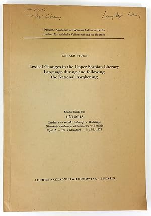 Seller image for Lexical Changes in the Upper Sorbian Literary. Language during and following the National Awakening. Sonderdruck aus Letopis. Instituta za serbski Indospyt w Budysinje. Nemskeje akademije wedomoscow w Berlinje. Rjad A. rec a literatura - c 18/1, 1971. for sale by Antiquariat Heiner Henke