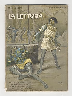 LETTURA (LA). Rivista mensile del Corriere della sera. Anno XIII. N. 9, settembre 1913.
