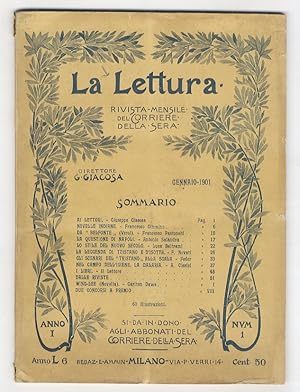 LETTURA (LA). Rivista mensile del Corriere della Sera. Direttore Giuseppe Giacosa. Anno I. 1901. ...