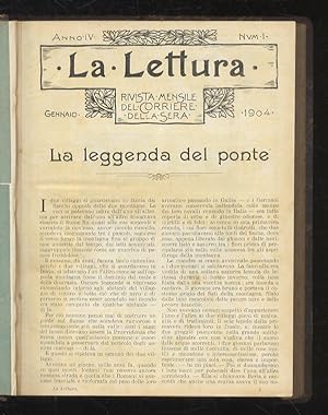 LETTURA (LA). Rivista mensile del Corriere della Sera. Anno IV. 1904. Nn. 1-12. [Annata completa].