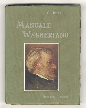 Manuale Wagneriano. Ritratto e decorazioni di A. Magrini.