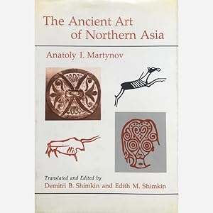 Imagen del vendedor de The Ancient Art of Northern Asia a la venta por Vasco & Co / Emilia da Paz