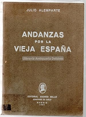 Imagen del vendedor de Andanzas por la vieja Espaa. [Dedicatoria autgrafa y firma del autor]. a la venta por Llibreria Antiquria Delstres