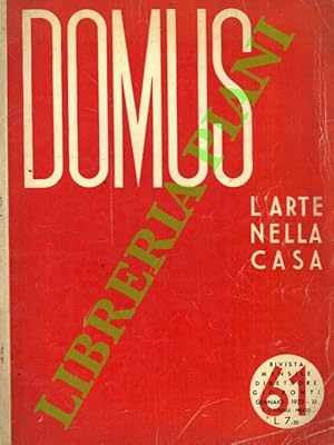 Domus. L'arte nella casa. N. 61. Gennaio 1933 - XI.