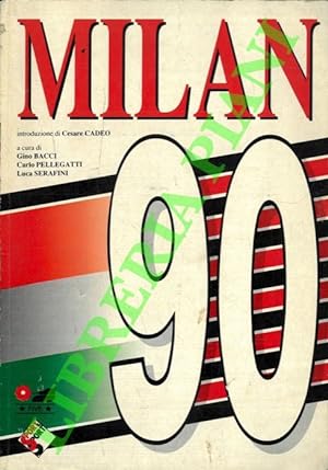 Immagine del venditore per Milan '90. venduto da Libreria Piani