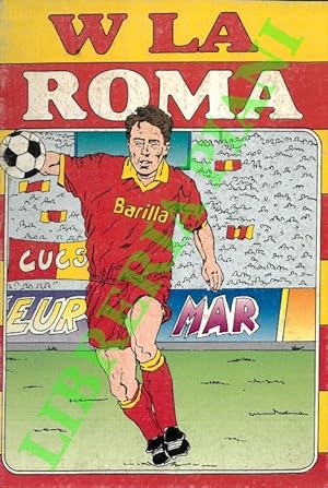 W la Roma.