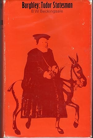 Imagen del vendedor de Burghley: Tudor Statesman a la venta por Dorley House Books, Inc.