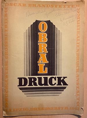 Obral-Druck buchgewerbl. Grossbetrieb Oscar Brandstetter ; Leipzig, Dresdnerstr. 11-13 ; [ein Ueb...