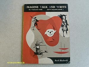 Imagine Talk and Write, Let's Imagine Book 3