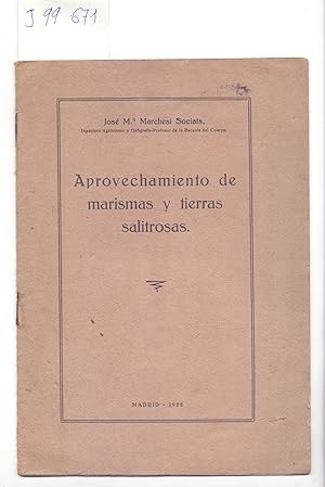 Seller image for APROVECHAMENTO DE MARISMAS Y TIERRAS SALITROSAS for sale by Libreria 7 Soles