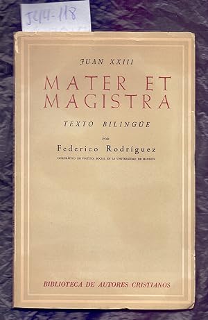 Seller image for MATER ET MAGISTRA (ENCICLICA, 15 DE MAYO DE 1961) for sale by Libreria 7 Soles