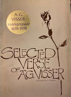 Selected Verse by A.G. Visser, J.L. van Schaik Pretoria, 1978, second edition, 89 pp.