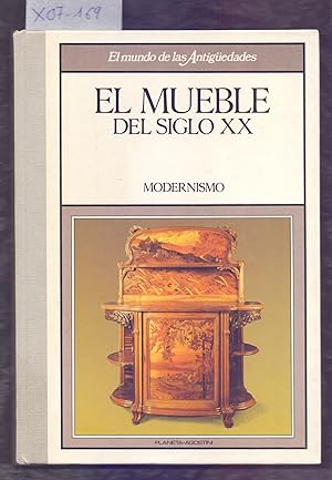 Image du vendeur pour EL MUEBLE DEL SIGLO XX, MODERNISMO mis en vente par Libreria 7 Soles