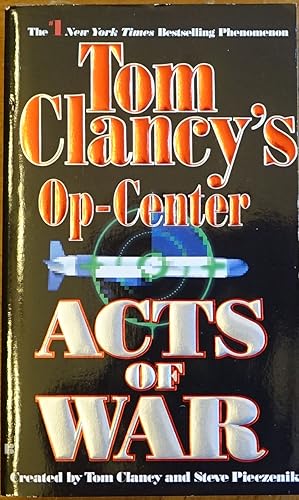 Image du vendeur pour Acts of War (Tom Clancy's Op-Center) mis en vente par Faith In Print
