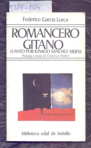 Image du vendeur pour ROMANCERO GITANO / LLANTO POR IGNACIO SANCHEZ MEJIAS mis en vente par Libreria 7 Soles