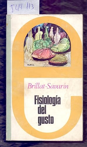 Seller image for FISIOLOGIA DEL GUSTO for sale by Libreria 7 Soles