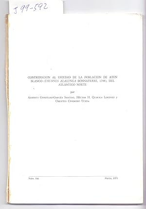 Seller image for CONTRIBUCION AL ESTUDIO DE LA POBLACION DE ATUN BLANCO (THUNDUS ALALUNGA BONNATERRE, 1788) DEL ATLANTICO NORTE for sale by Libreria 7 Soles