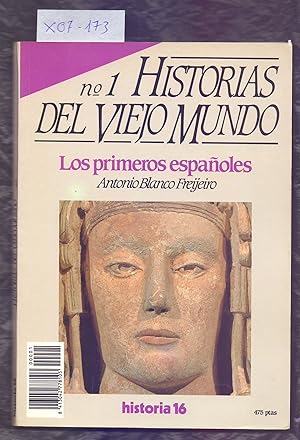 Seller image for LOS PRIMEROS ESPAOLES (HISTORIA 16, HISTORIAS DEL VIEJO MUNDO NUMERO 1) for sale by Libreria 7 Soles