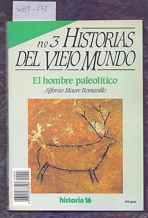 Bild des Verkufers fr EL HOMBRE PALEOLITICO (HISTORIA 16, HISTORIAS DEL VIEJO MUNDO NUMERO 3) zum Verkauf von Libreria 7 Soles