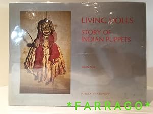 Seller image for LIVING DOLLS Story of Indian Puppets for sale by FARRAGO