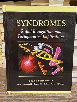 Seller image for Syndromes: Rapid Recognition and Perioperative Implications for sale by Chamblin Bookmine