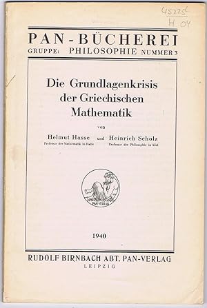 Bild des Verkufers fr Die Grundlagenkrisis der Griechischen Mathematik. zum Verkauf von Antiquariat Gnter Hochgrebe