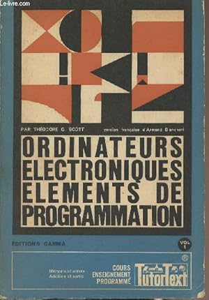Image du vendeur pour Ordinateurs lectroniques, lments de programmation mis en vente par Le-Livre