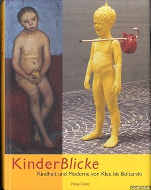 Imagen del vendedor de KinderBlicke. Kindheit und Moderne von Klee bis Boltanski a la venta por Klondyke