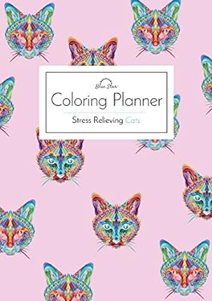 Seller image for Coloring Planner: Stress Relieving Cats by Press, Blue Star [Paperback ] for sale by booksXpress